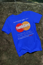 Load image into Gallery viewer, Faithcard T-shirt