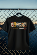 Load image into Gallery viewer, NARROW™ T-Shirt “The Way That Leadeth Unto Life”
