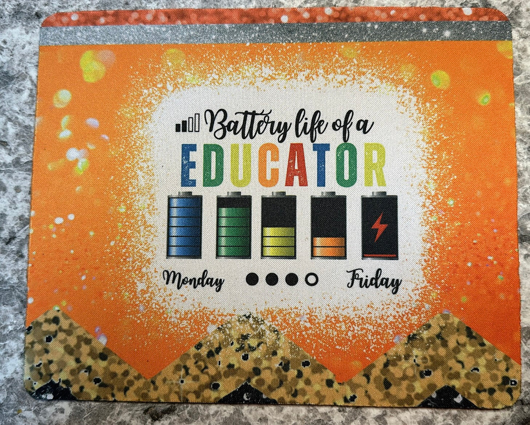 Battery life of an Educator MOUSEPAD