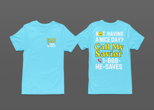 Load image into Gallery viewer, Call My Savior UNISEX adult
