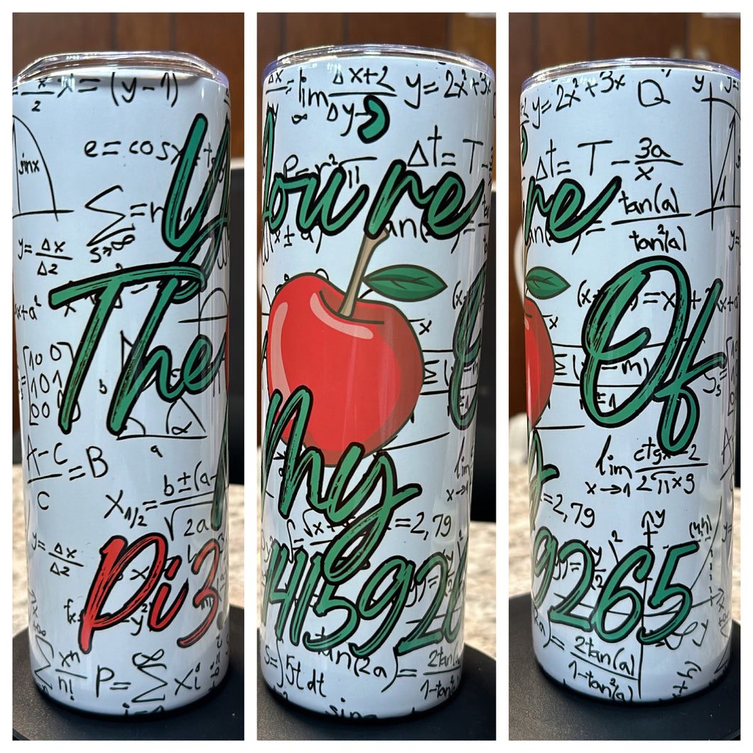 You’re The 🍎 of My Pi3.14159265 TUMBLER