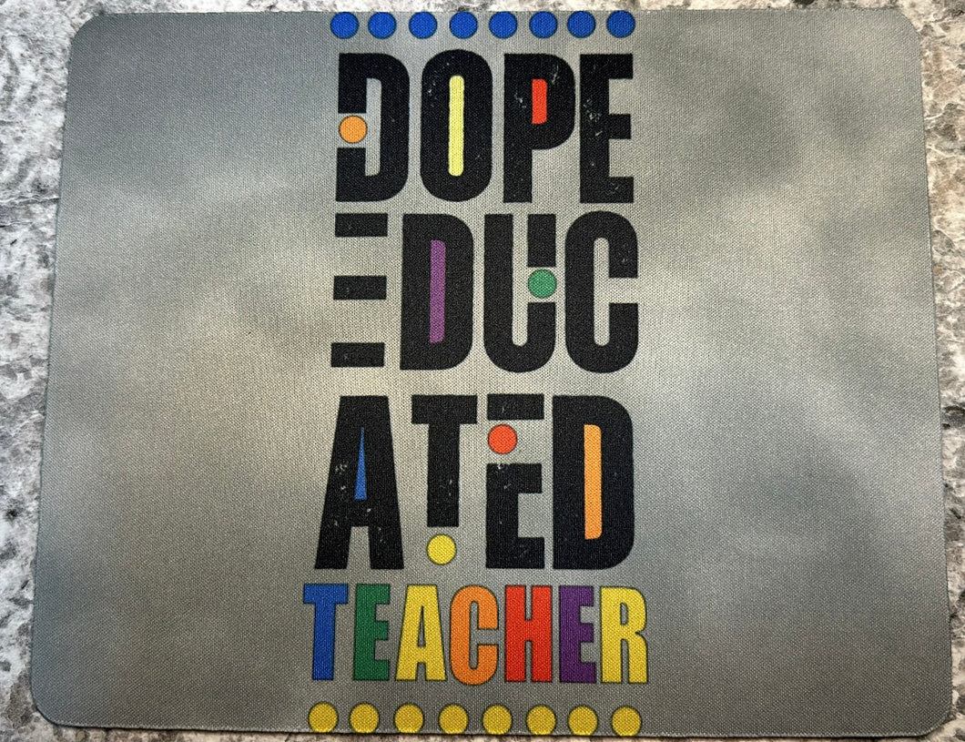 Dope Educated TEACHER clouds MOUSEPAD