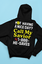 Load image into Gallery viewer, CALL MY SAVIOR HOODIE UNISEX adult
