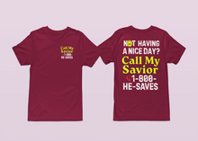 Load image into Gallery viewer, Call My Savior UNISEX adult
