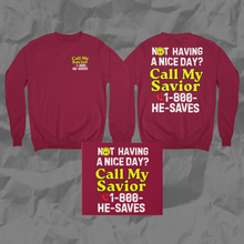 Load image into Gallery viewer, Call my Savior CREWNECK UNISEX adult
