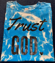 Load image into Gallery viewer, BLEACHED Trust God UNISEX Adult SHORT Sleeve
