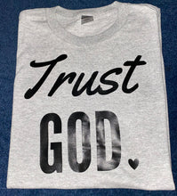 Load image into Gallery viewer, Trust God UNISEX Adult SHORT Sleeve
