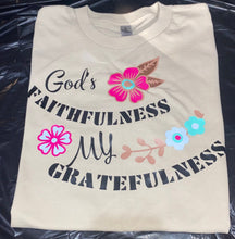 Load image into Gallery viewer, God&#39;s FAITHFULNESS My GRATEFULNESS PULLOVER Short Sleeve Adult Unisex
