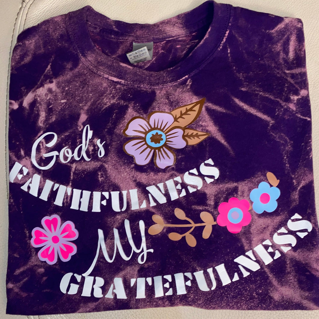 BLEACHED God's FAITHFULNESS My GRATEFULNESS PULLOVER Short Sleeve Adult Unisex